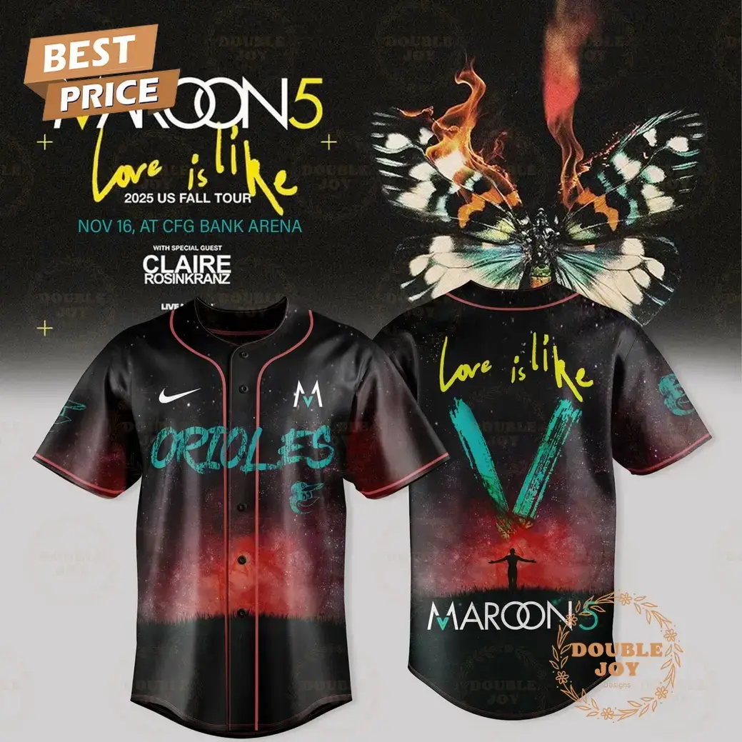 Baltimore Orioles x Maroon 5 - US Fall Tour 2025 Love Is Like Baseball Jersey Image
