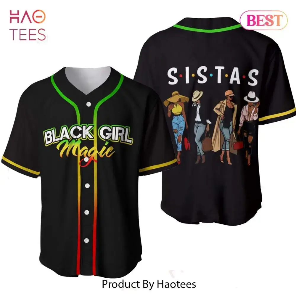 Celebrate Black Girl Magic With Stylish Sistas Baseball Jersey - Vibrant Fashion Statement! Image