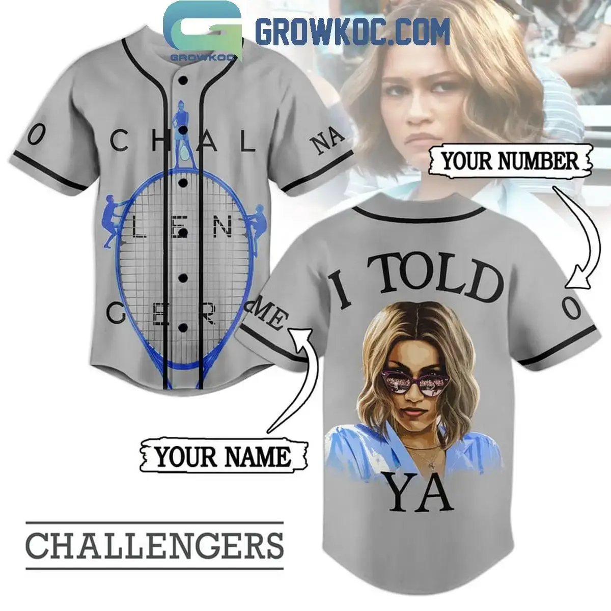 Challengers I Told Ya Fan Personalized Baseball Jersey Image