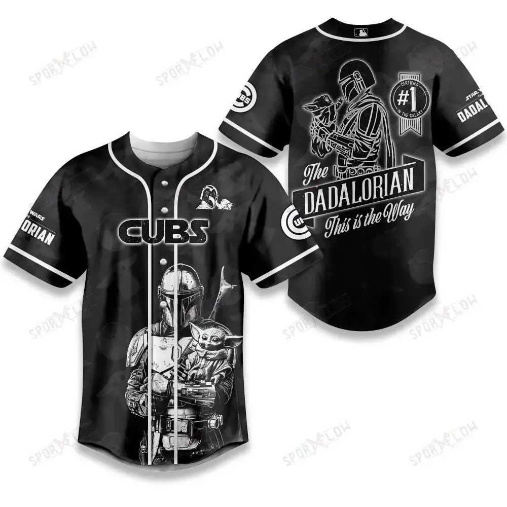 Chicago Cubs X Star Wars The Dadalorian Best Dad Baseball Jersey Image