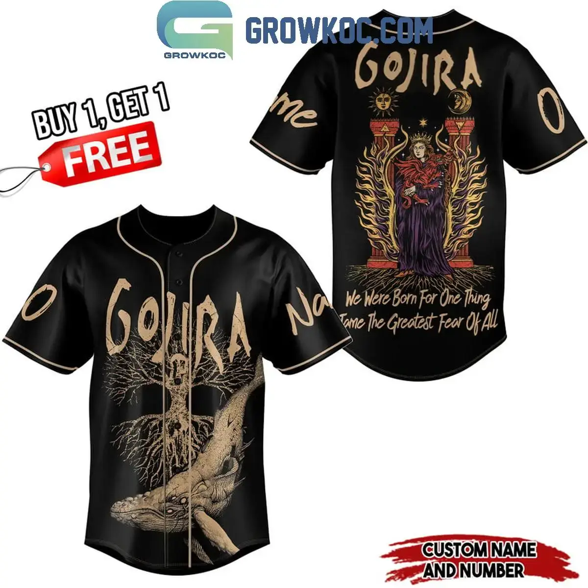 Gojira We Were Born For One Thing Personalized Baseball Jersey Image
