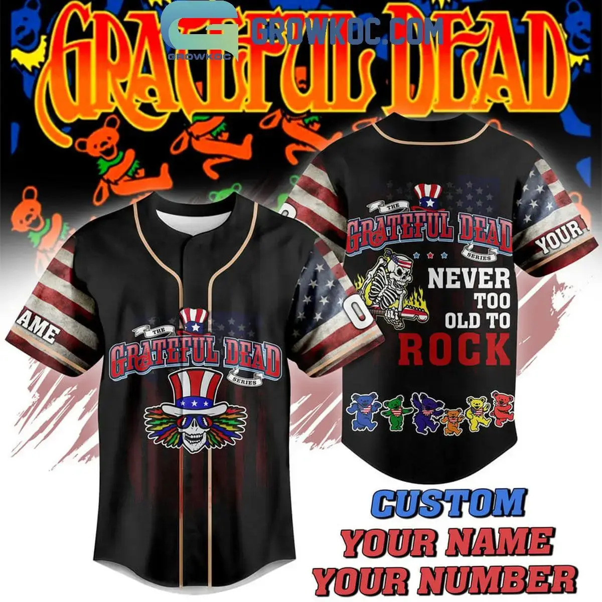 Grateful Dead Never Too Old To Rock Personalized Baseball Jersey Image
