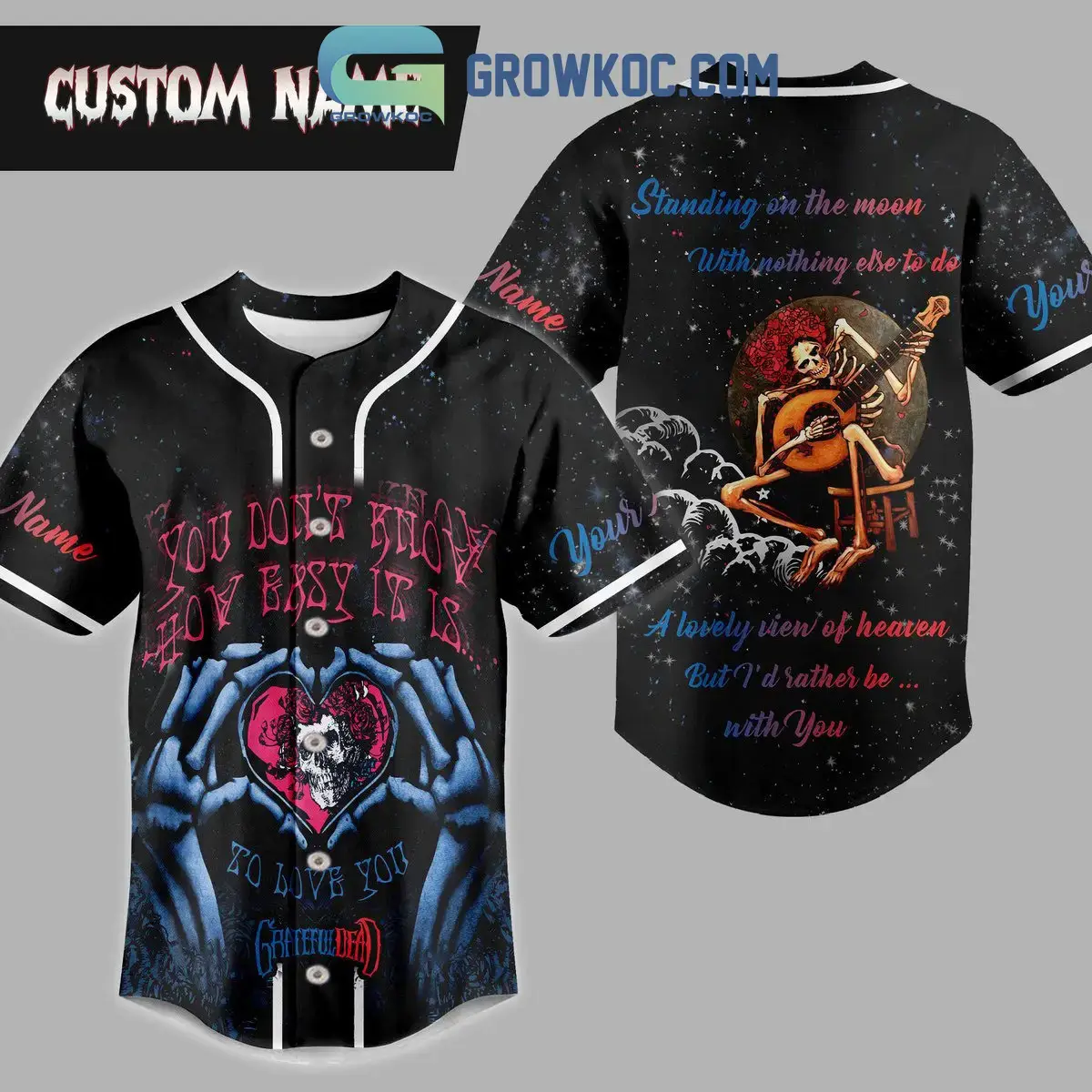 Grateful Dead You Don't Know How Easy It Is So Live You Personalized Baseball Jersey Image