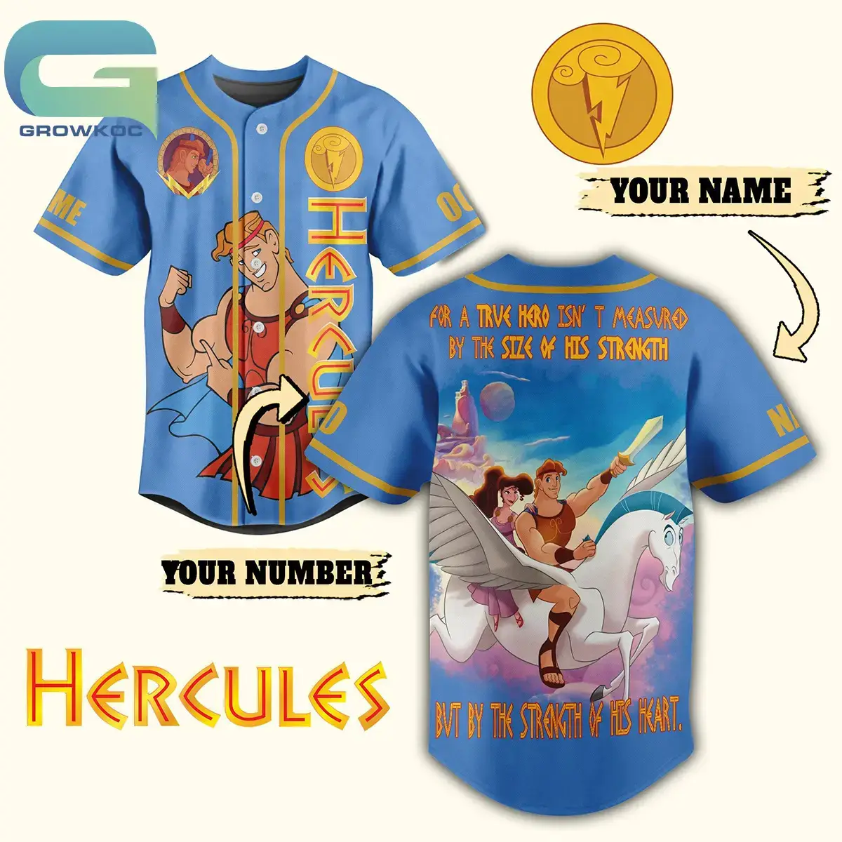 Hercules A True Hero Is Measured By The Strength Of His Heart Personalized Baseball Jersey Image