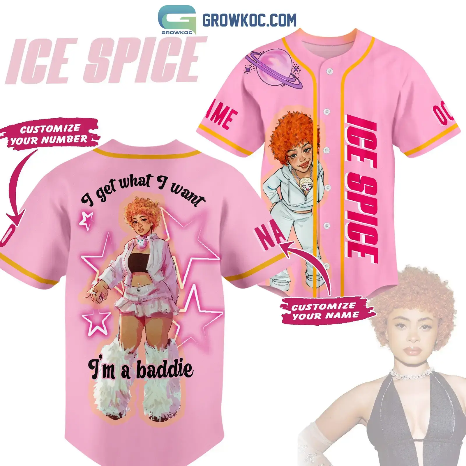 Ice Spice I Get What I Want I'm A Baddie Personalized Baseball Jersey Image