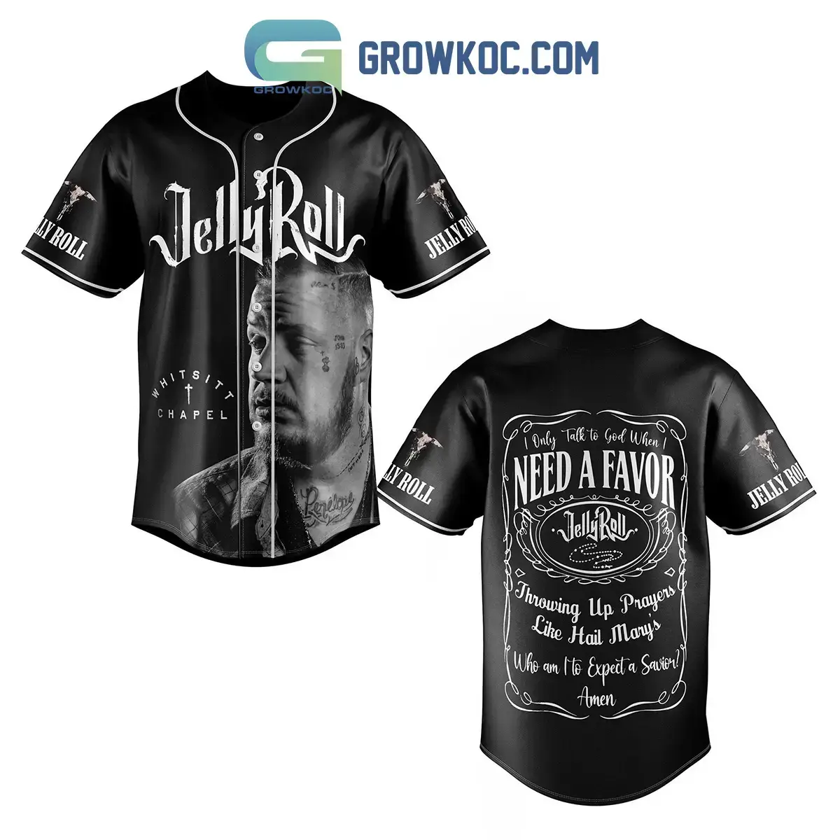 Jelly Roll I Only Talk To God When I Need A Favor Baseball Jersey Image