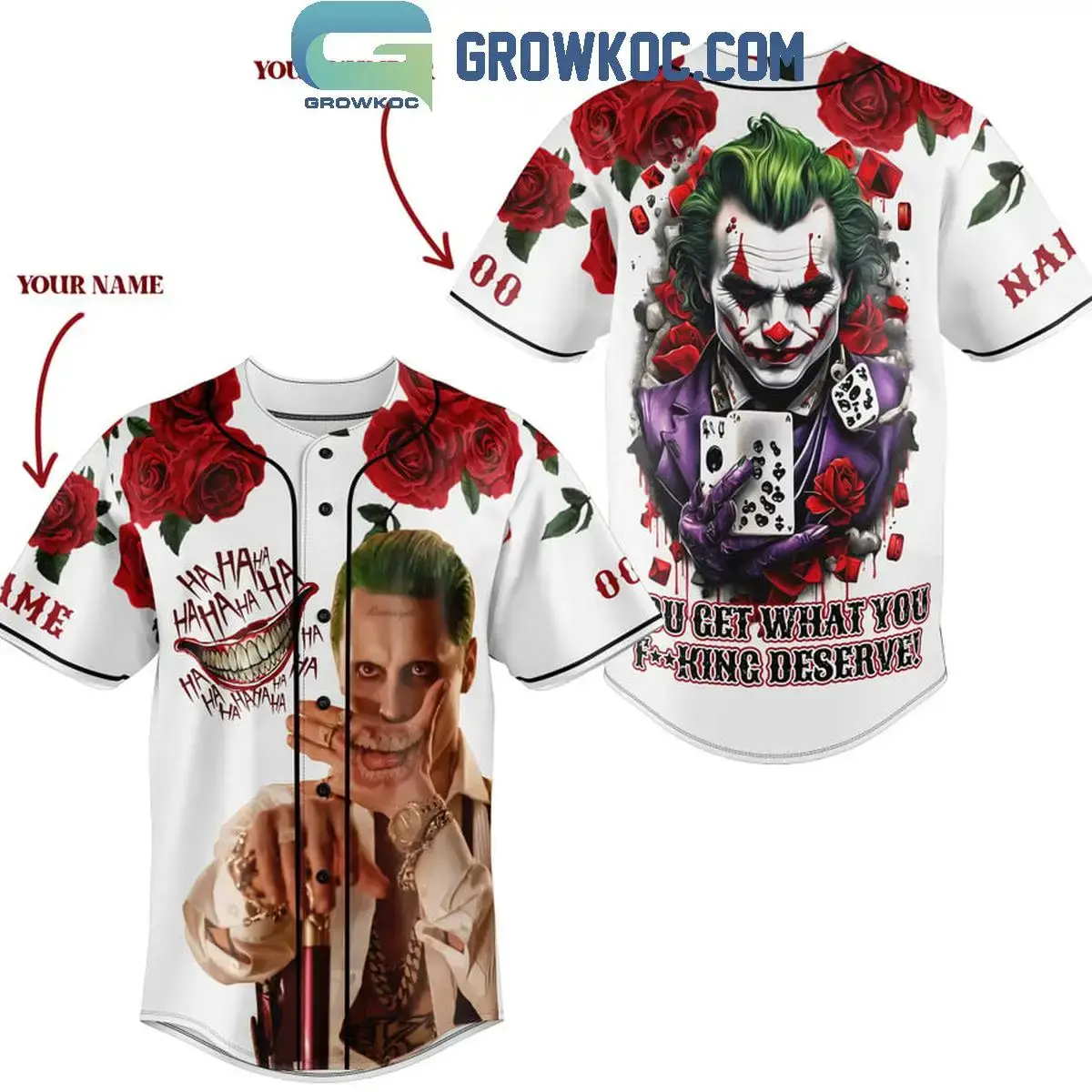 Joker You Get What You Deserve Fan Personalized Baseball Jersey Image