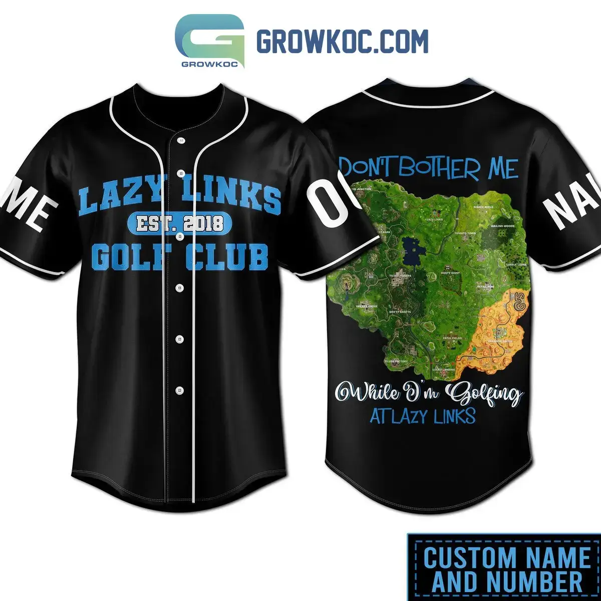 Lazy Links EST 2018 Golf Club Don't Bother Me While I'm Golfing At Lazy Links Personalized Baseball Jersey Image