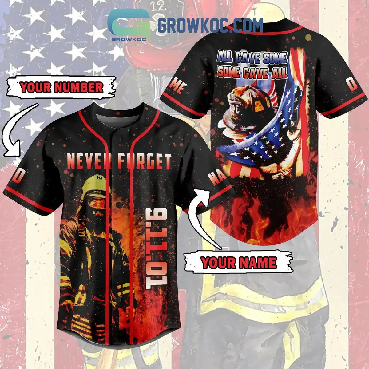 Never Forget September 11 All Gave Some Some Gave All Personalized Baseball Jersey Image