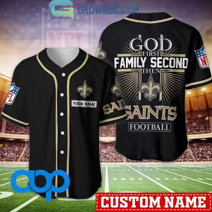 New Orleans Saints NFL Personalized God First Family Second Baseball Jersey Image