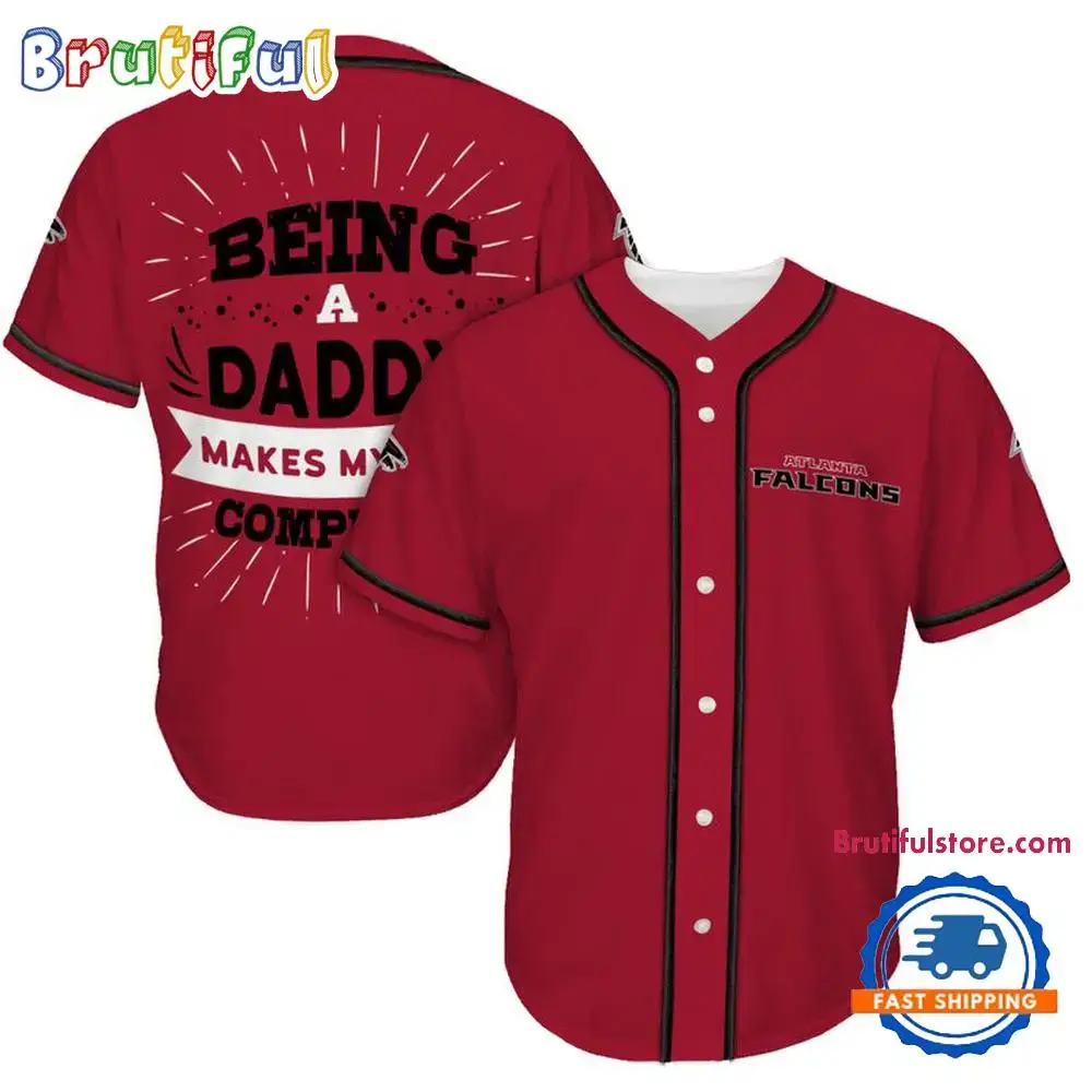 NFL Atlanta Falcons Football Being A Daddy Father's Day Baseball Jersey Image