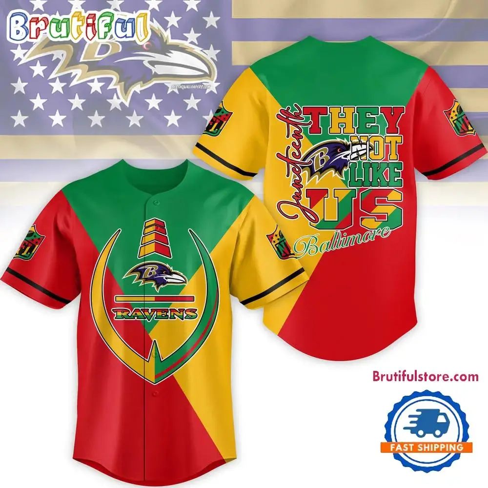 NFL Baltimore Ravens Juneteenth Month They Not Like US Baseball Jersey Image