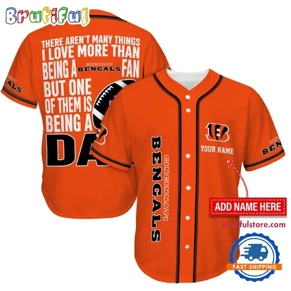 NFL Cincinnati Bengals I Love Being A Dad Father's Day Baseball Jersey Image