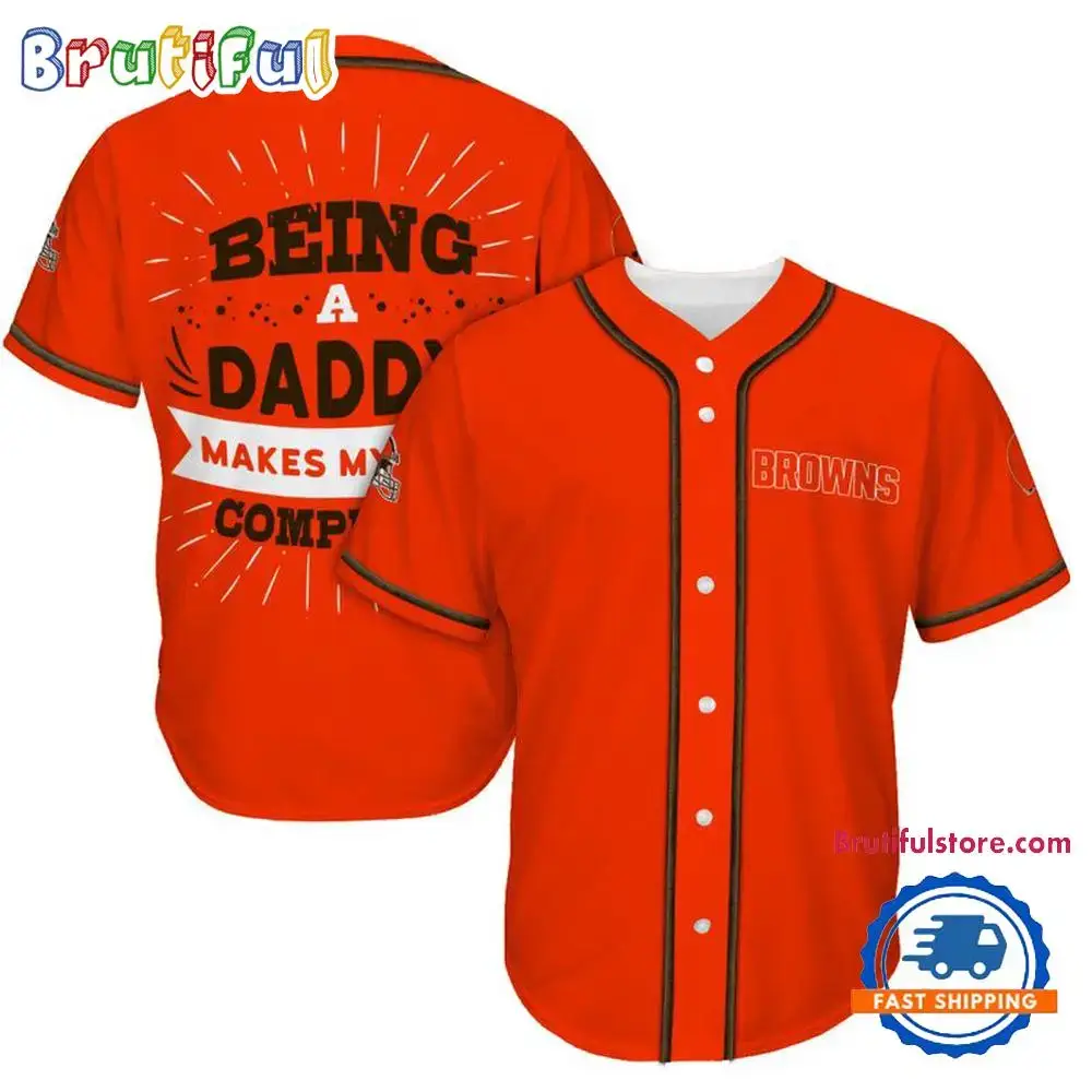 NFL Cleveland Browns Football Being A Daddy Father's Day Baseball Jersey Image