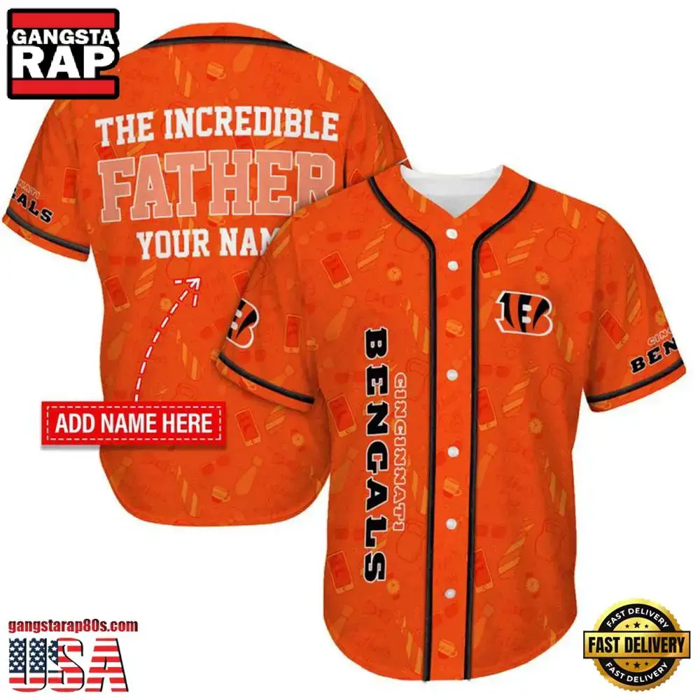 NFL Custom Name Cincinnati Bengals The Increadible Father New Design Baseball Jersey Shirt Image