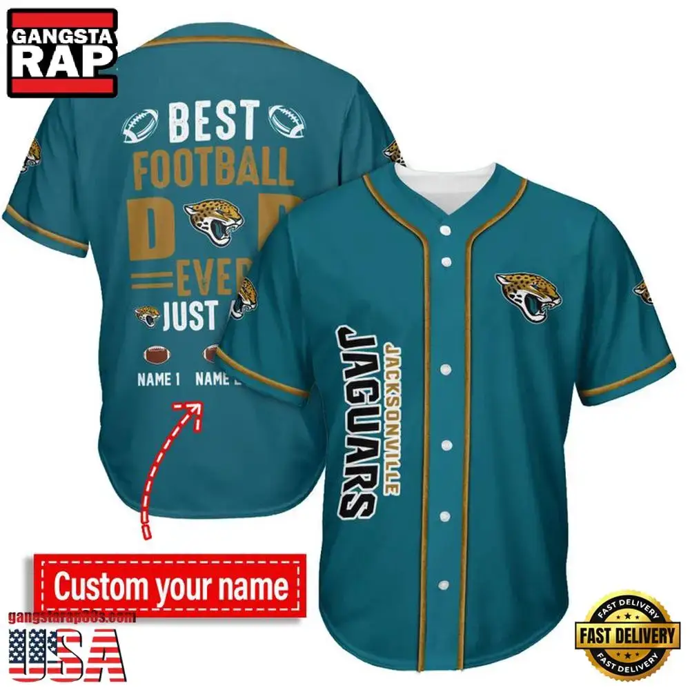 NFL Custom Name Jacksonville Jaguars Best Dad Ever New Design Baseball Jersey Shirt Image