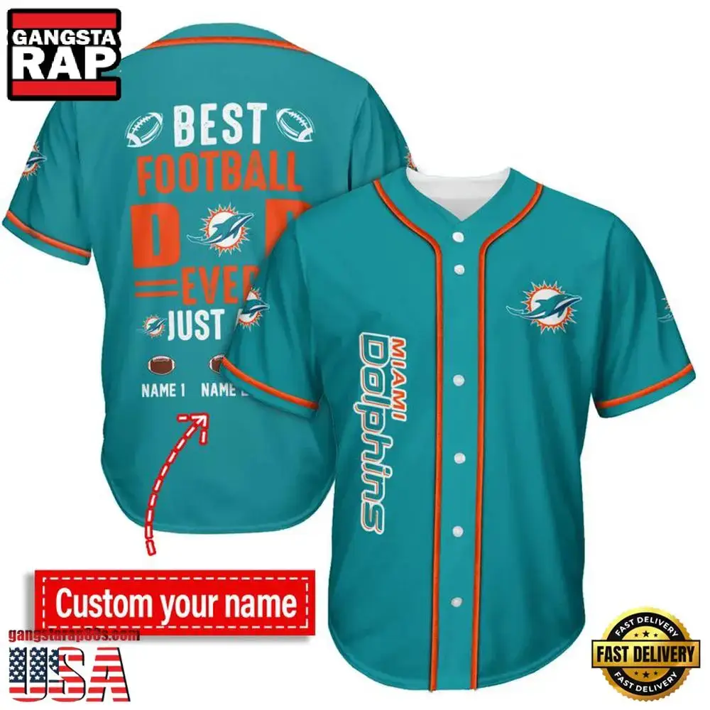 NFL Custom Name Miami Dolphins Best Dad Ever New Design Baseball Jersey Shirt Image