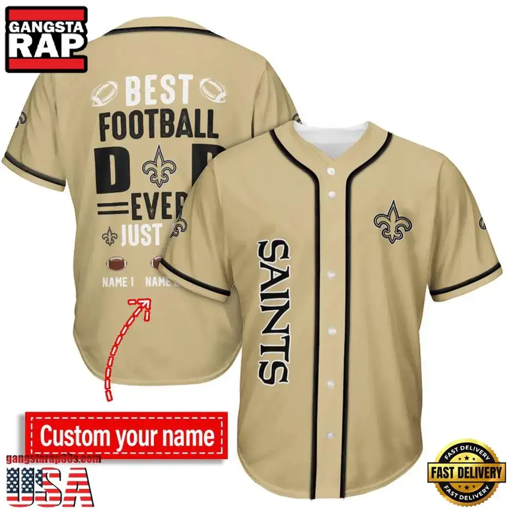 NFL Custom Name New Orleans Saints Best Dad Ever New Design Baseball Jersey Shirt Image