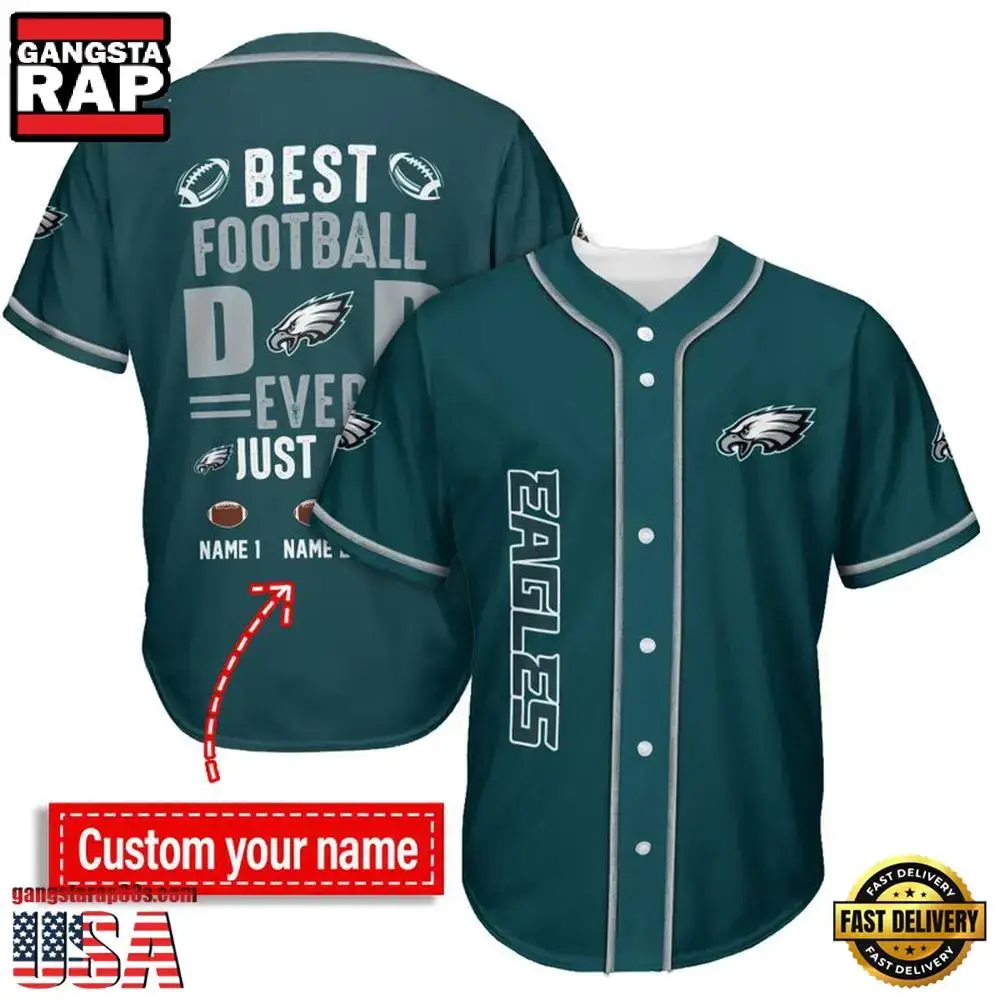 NFL Custom Name Philadelphia Eagles Best Dad Ever New Design Baseball Jersey Shirt Image