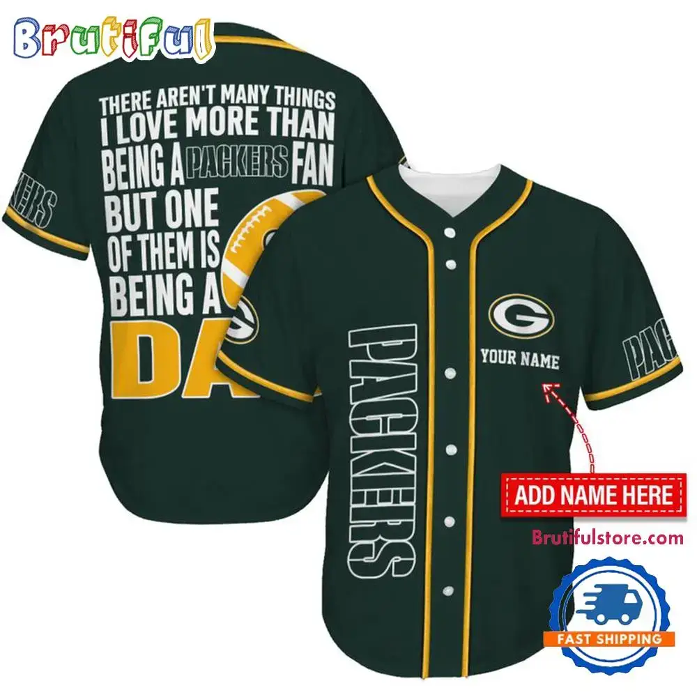 NFL Green Bay Packers I Love Being A Dad Father's Day Baseball Jersey Image