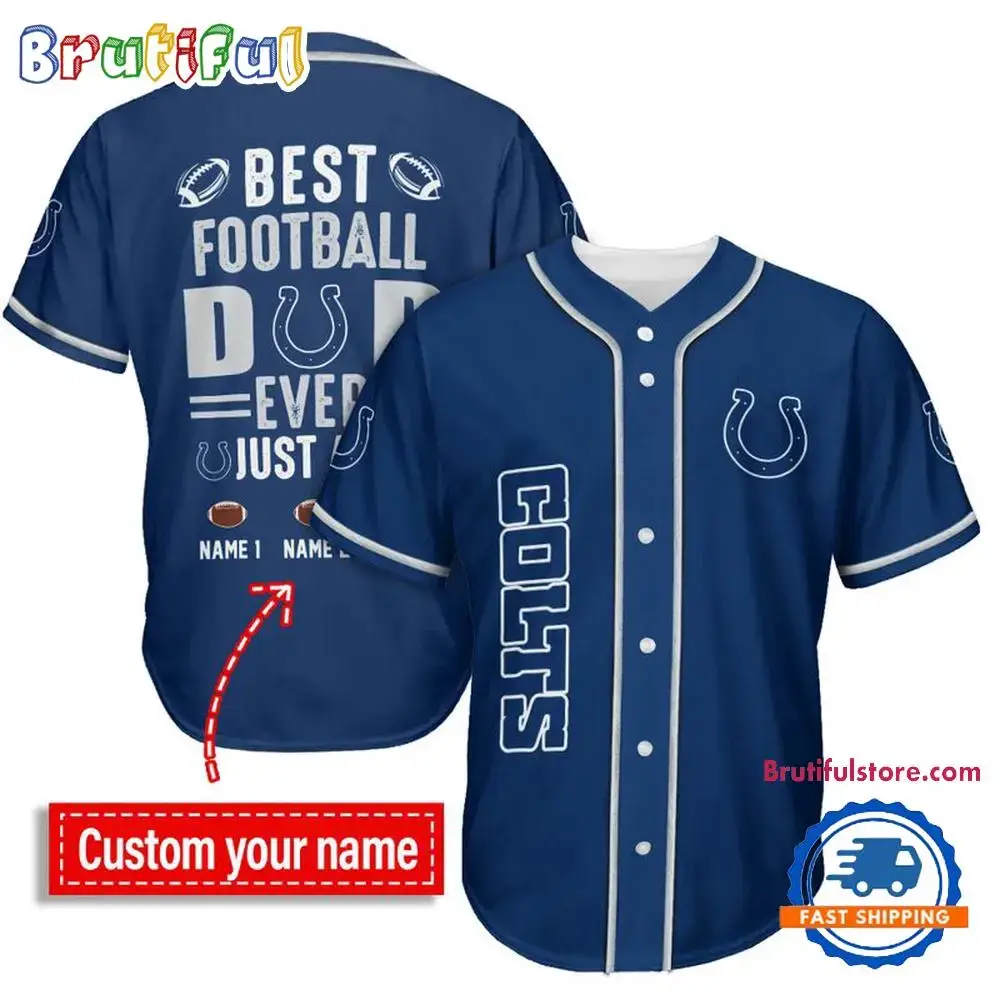 NFL Indianapolis Colts Best Dad Ever Baseball Jersey Image