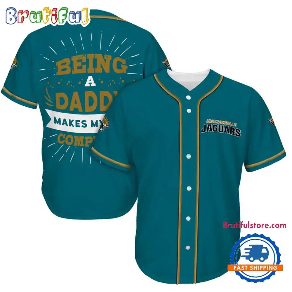 NFL Jacksonville Jaguars Football Being A Daddy Father's Day Baseball Jersey Image