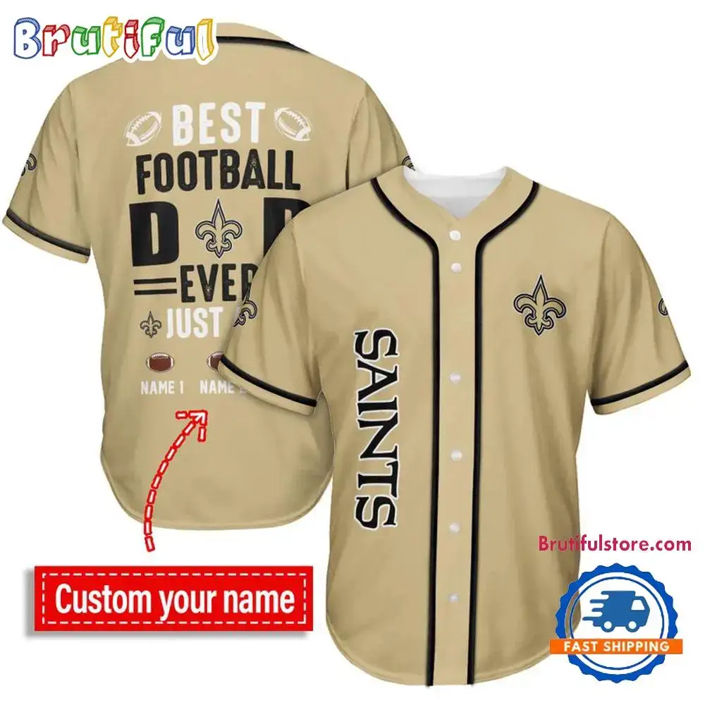 NFL New Orleans Saints Best Dad Ever Baseball Jersey Image