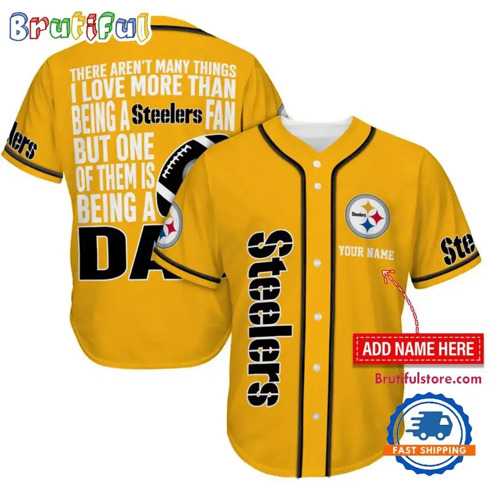 NFL Pittsburgh Steelers I Love Being A Dad Father's Day Baseball Jersey Image