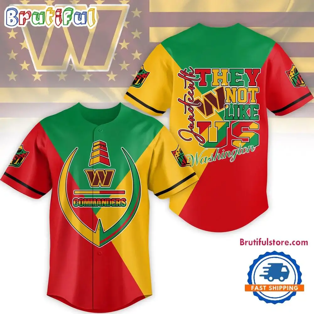 NFL Washington Commanders Juneteenth Month They Not Like US Baseball Jersey Image