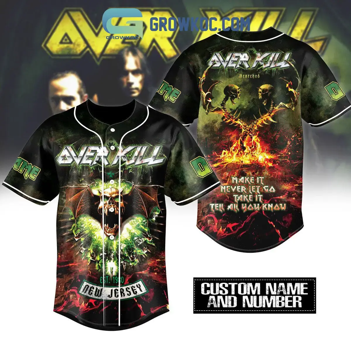 Over Kill New Jersey Make It Never Let Go Take It Tell All You Know Personalized Baseball Jersey Image