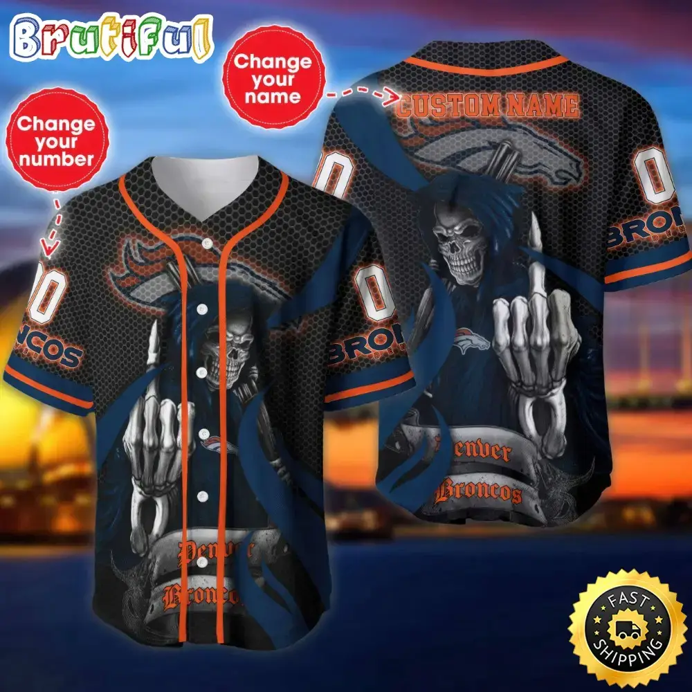 Personalized NFL Denver Broncos Baseball Jersey Shirt The Reaper Art Skull Image