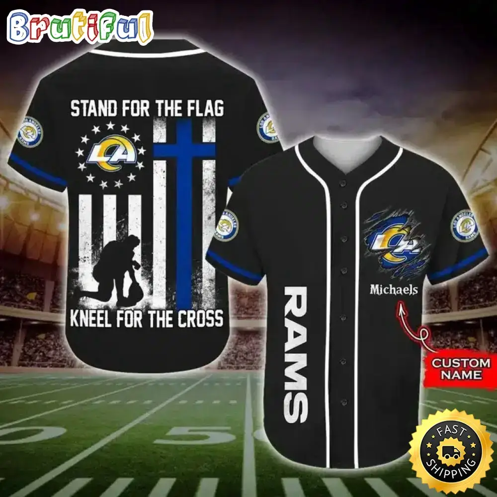 Personalized NFL Los Angeles Rams Baseball Jersey Stand For The Flag Kneel For The Cross Image