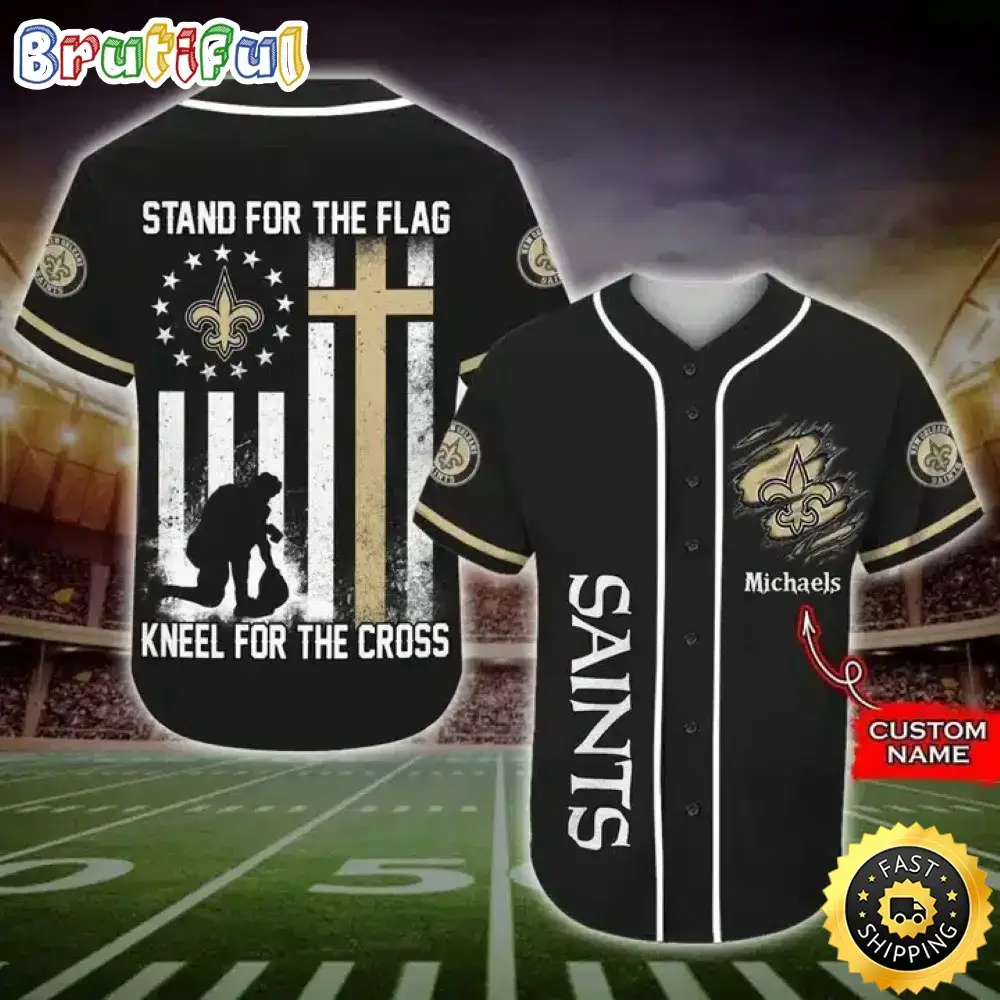 Personalized NFL New Orleans Saints Baseball Jersey Stand For The Flag Kneel For The Cross Image
