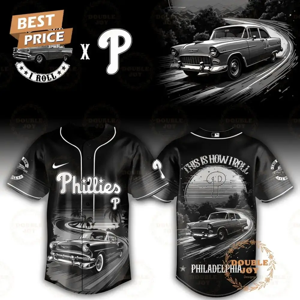 Philadelphia Phillies This Is How I Roll 2025 Limited Edition Baseball Jersey Image