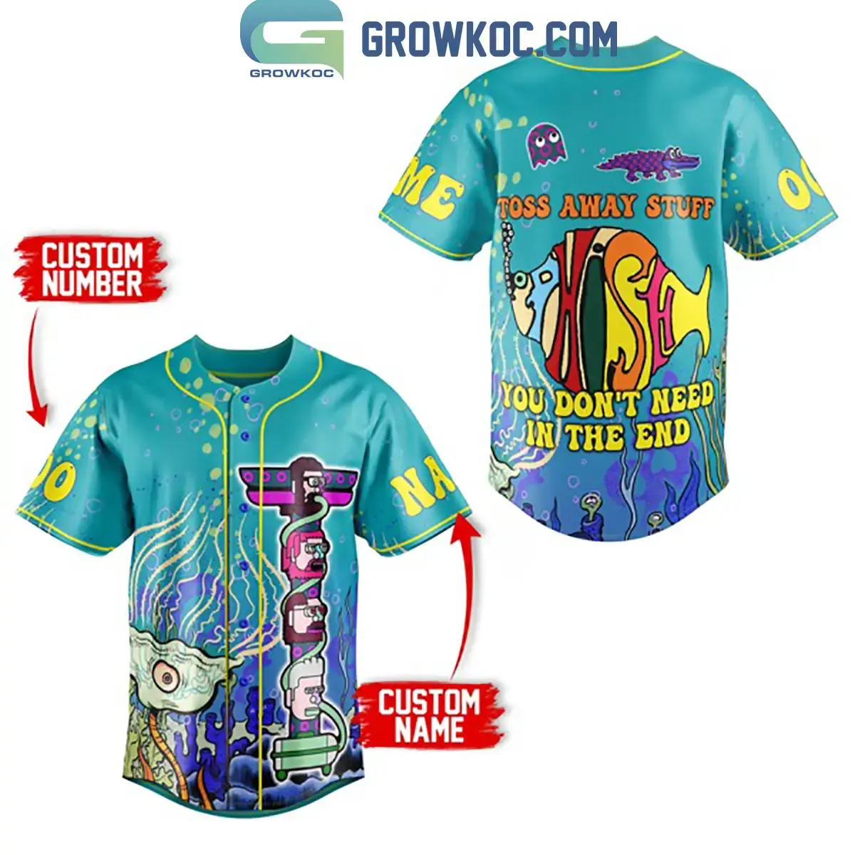 Phish Toss Away Stuff You Don't Need In The End Personalized Baseball Jersey Image