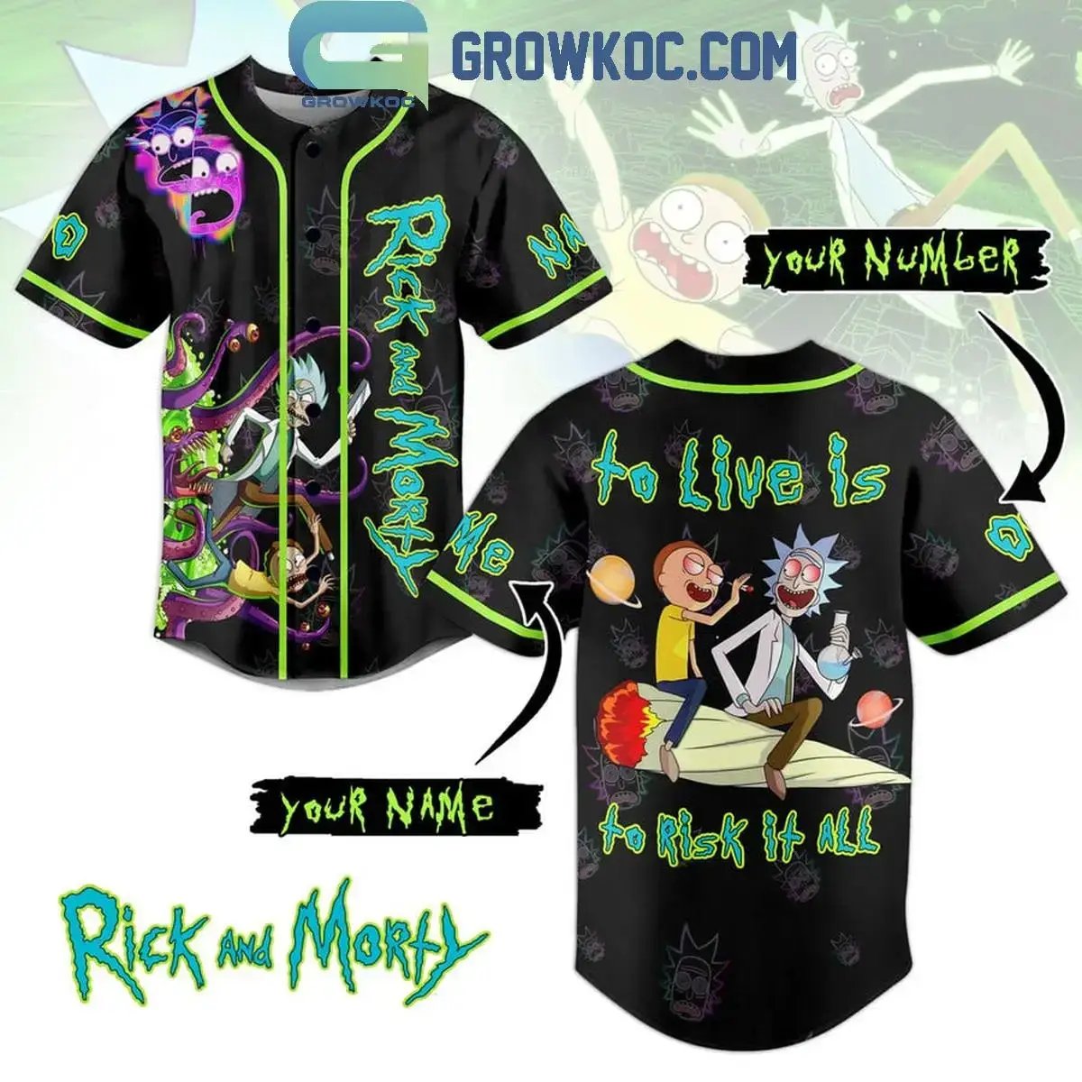 Rick And Morty To Live Is To Risk It All Personalized Baseball Jersey Image