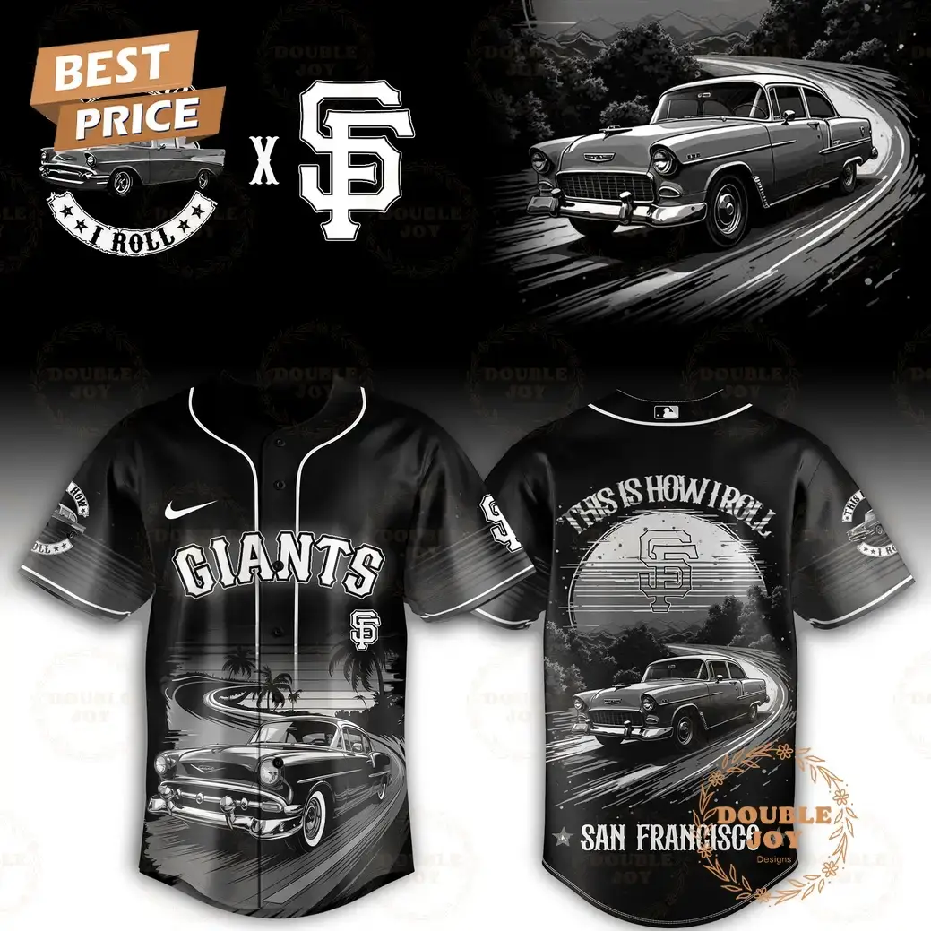 San Francisco Giants This Is How I Roll 2025 Limited Edition Baseball Jersey Image