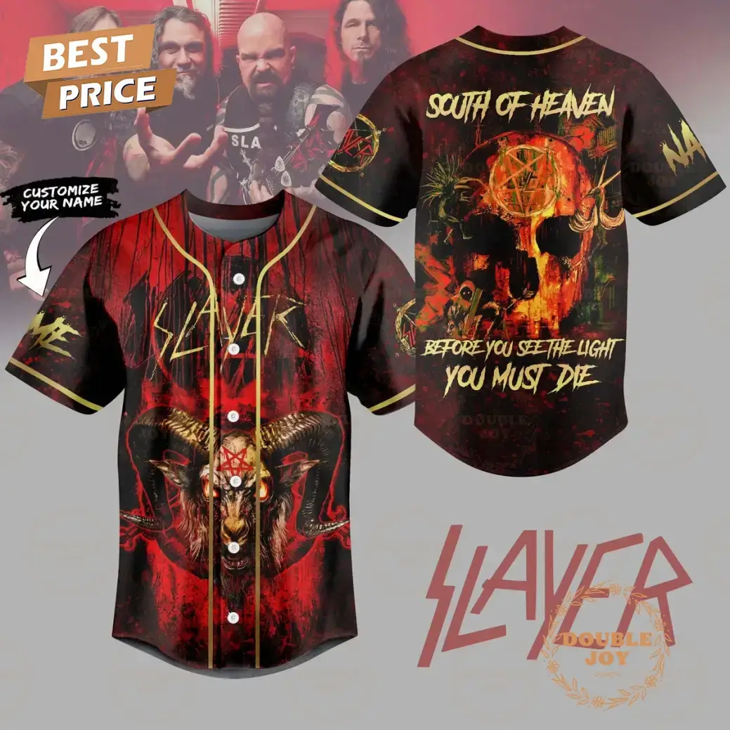 Slayer South Of Heaven Before You See The Light You Must Die Custom Name Special Edition Baseball Jersey Image