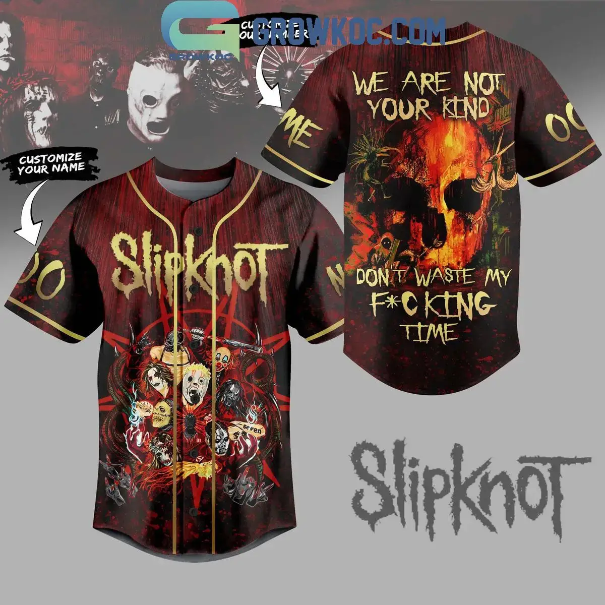 Slipknot We Are Your Kind Don't Waste My Fucking Time Personalized Baseball Jersey Image