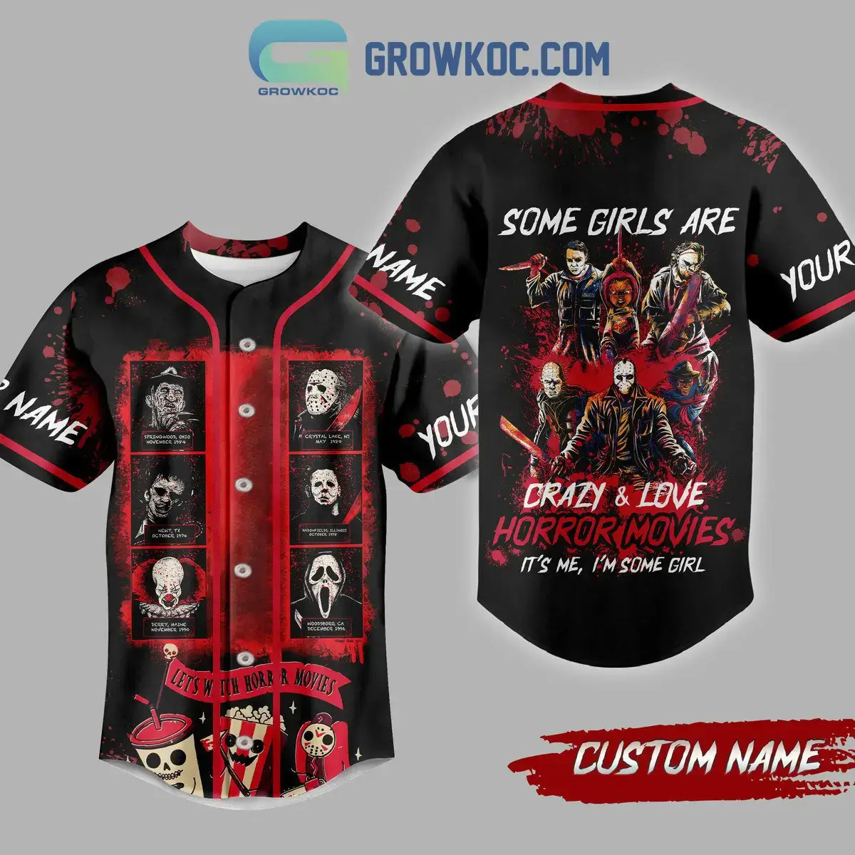 Some Girls Are Crazy And Love Horror Movies Personalized Baseball Jersey Image