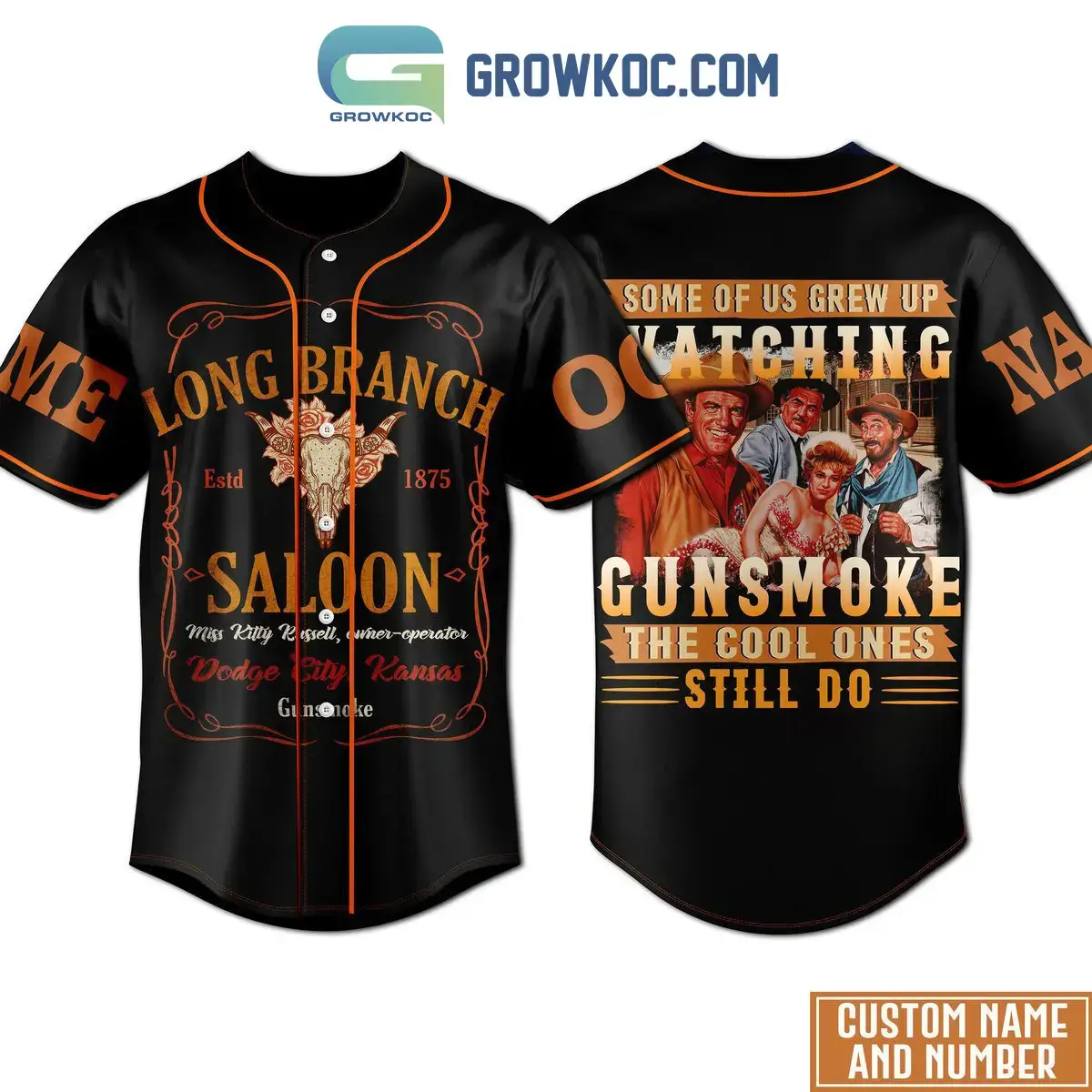 Some Of Us Grew Up Watching Gunsmoke The Cool Ones Still Do Personalized Baseball Jersey Image