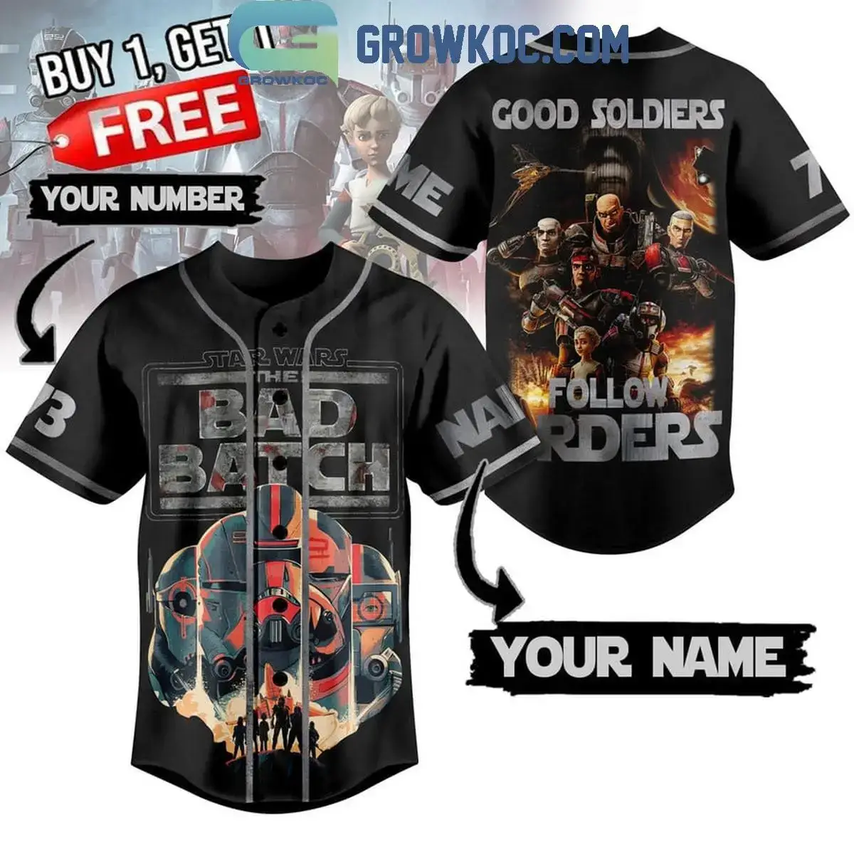 Star Wars Bad Batch Good Soldiers Follow Orders Personalized Baseball Jersey Image