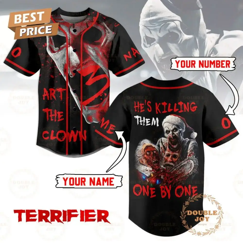 Terrifier Art The Clown He'S Killing Them One By One Personalized Baseball Jersey Image