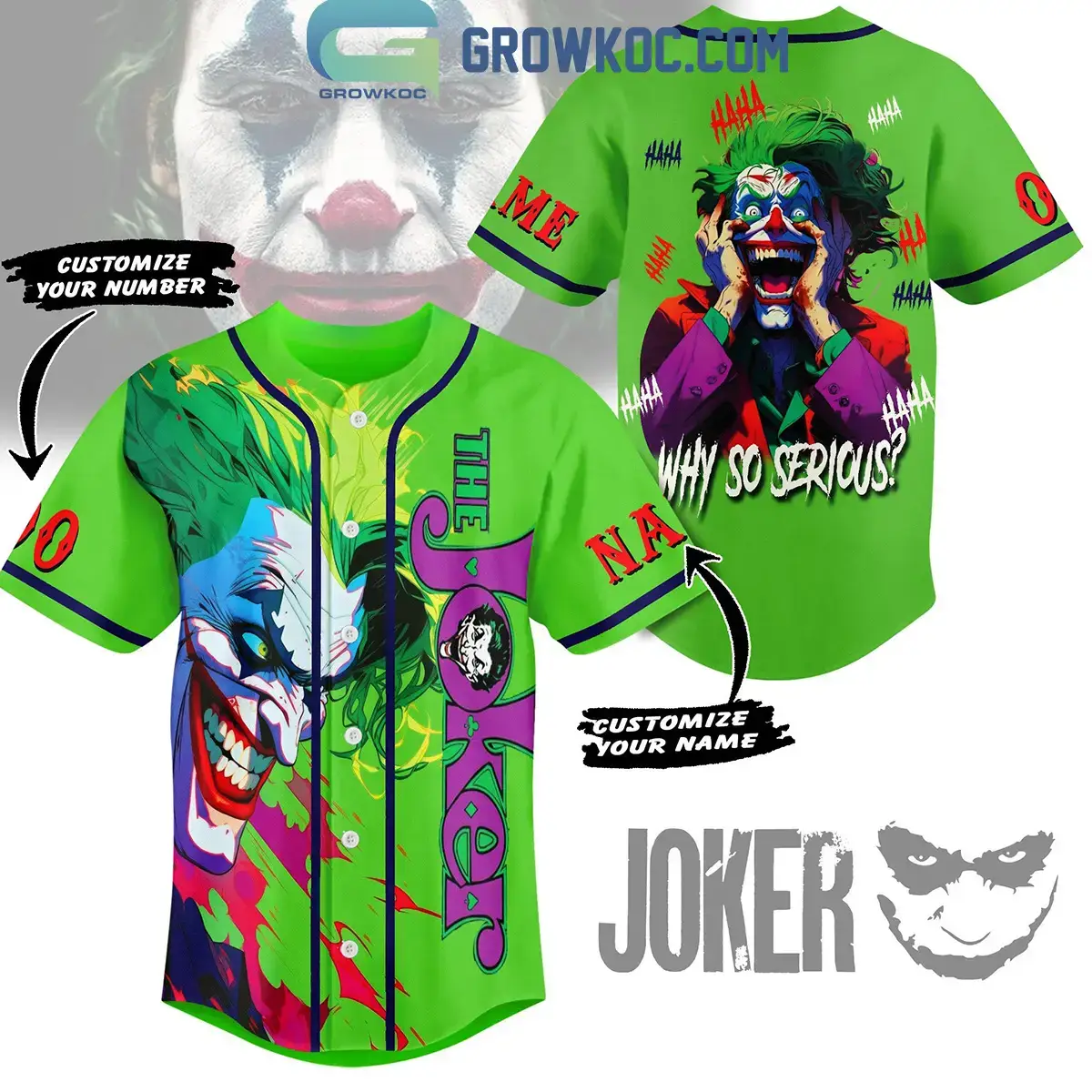 The Joker Why So Serious Green Version Personalized Baseball Jersey Image