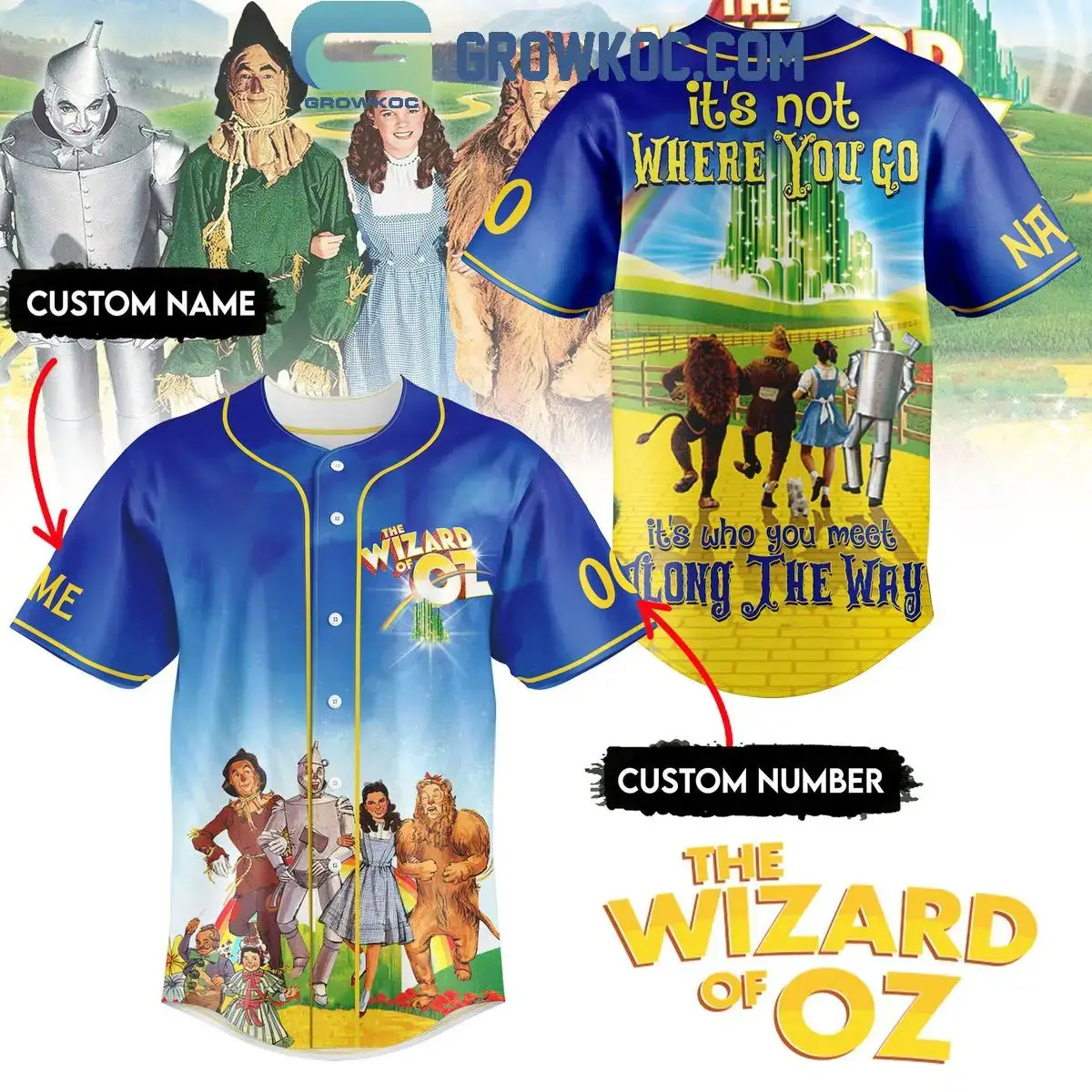The Wizard Of Oz It's Not Where You Go Personalized Baseball Jersey Image