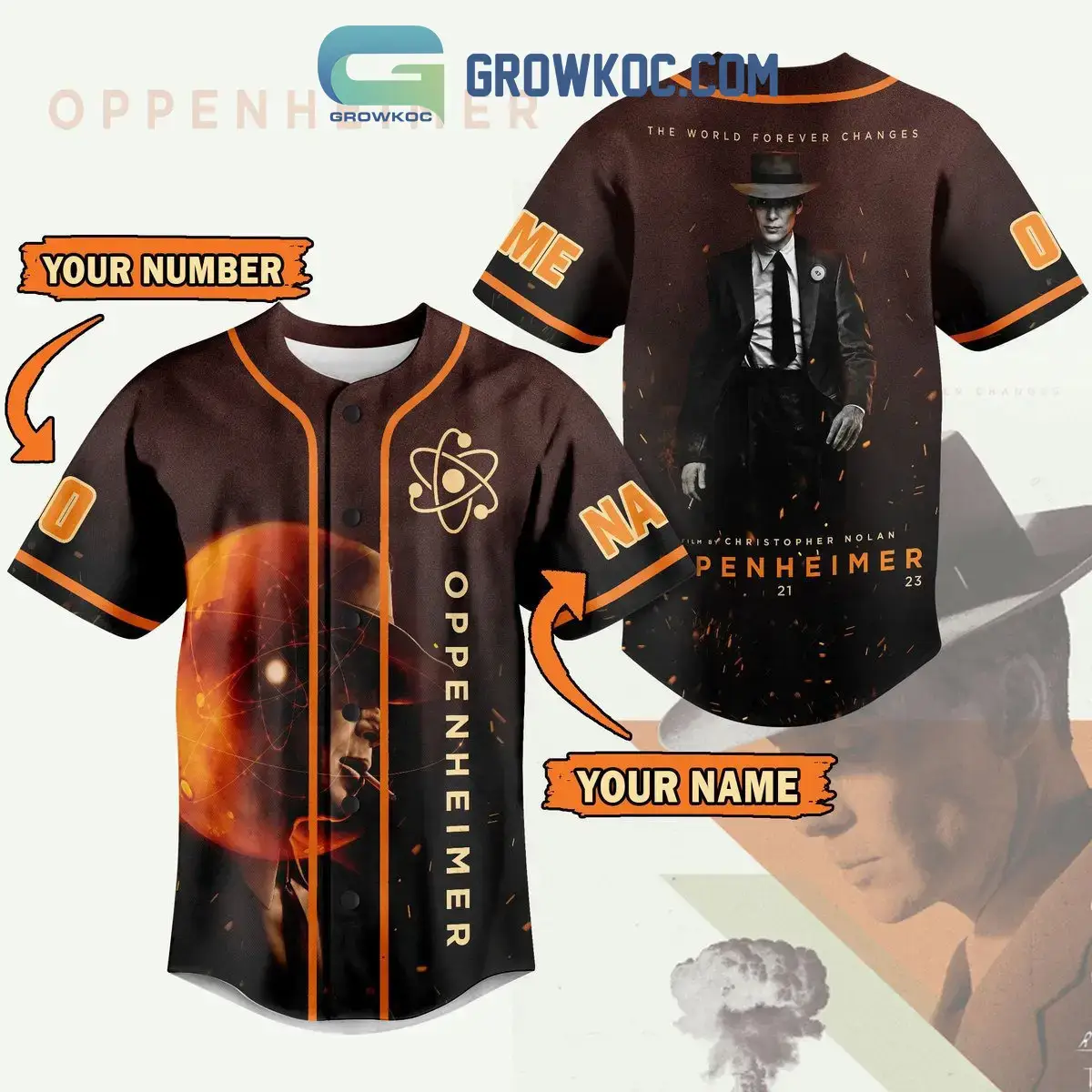 The World Forever Changes A Film By Christopher Nolan Oppenheimer Personalized Baseball Jersey Image