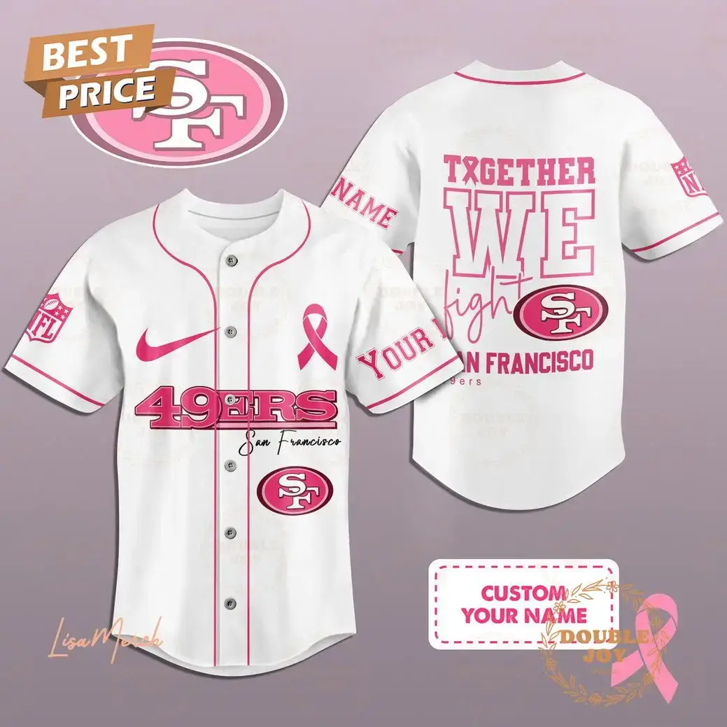 Together We Fight San Francisco 49ers Custom Name Baseball Jersey Image