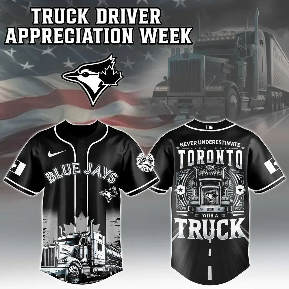 Toronto Blue Jays Mlb X Nation Truck Driver Appreciation Week Limited Edition Custom Baseball Jersey Image