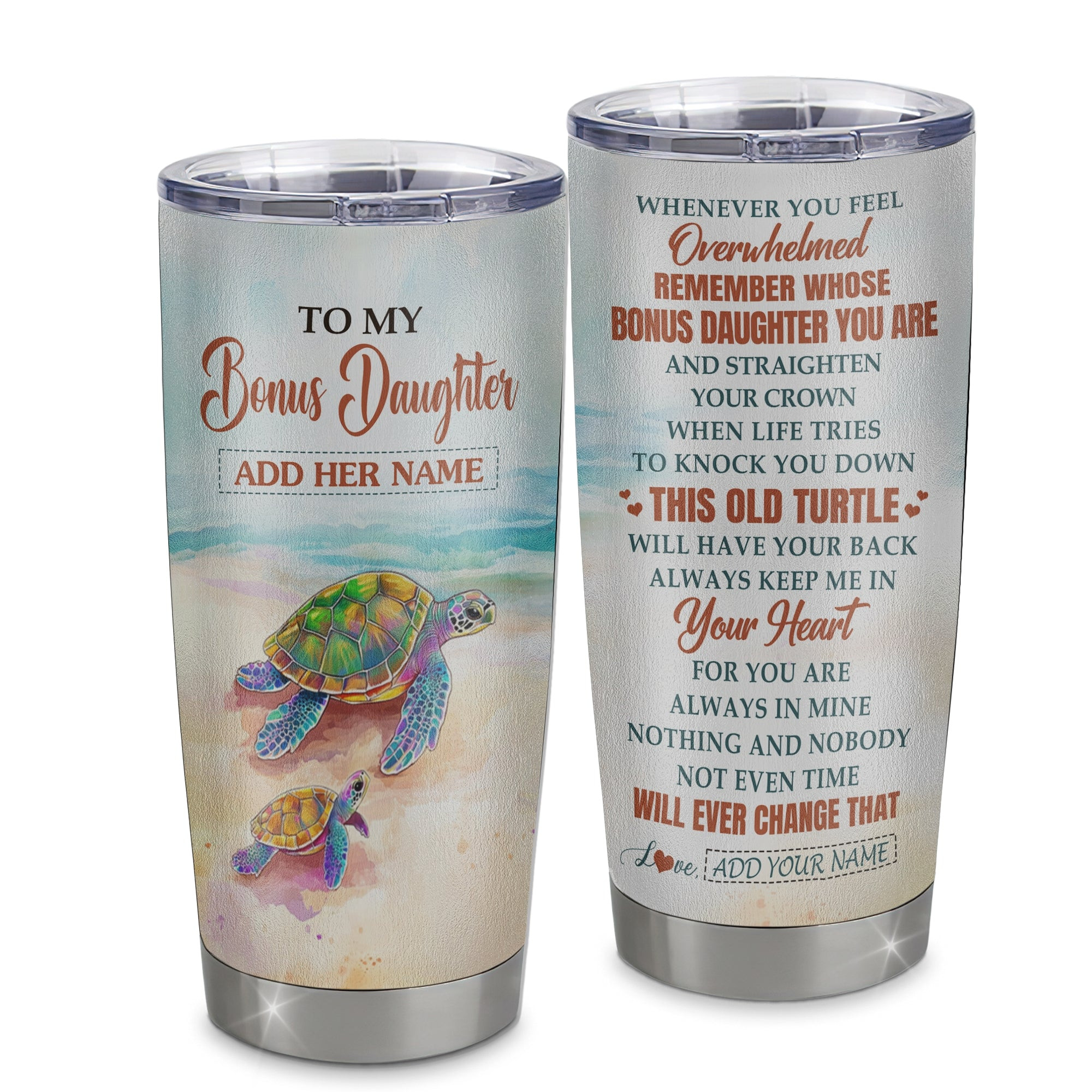 Personalized To My Bonus Daughter Gifts Tumbler From Stepmom Whenever Turtle Unique Birthday Gifts For Stepdaughter Graduation Gift