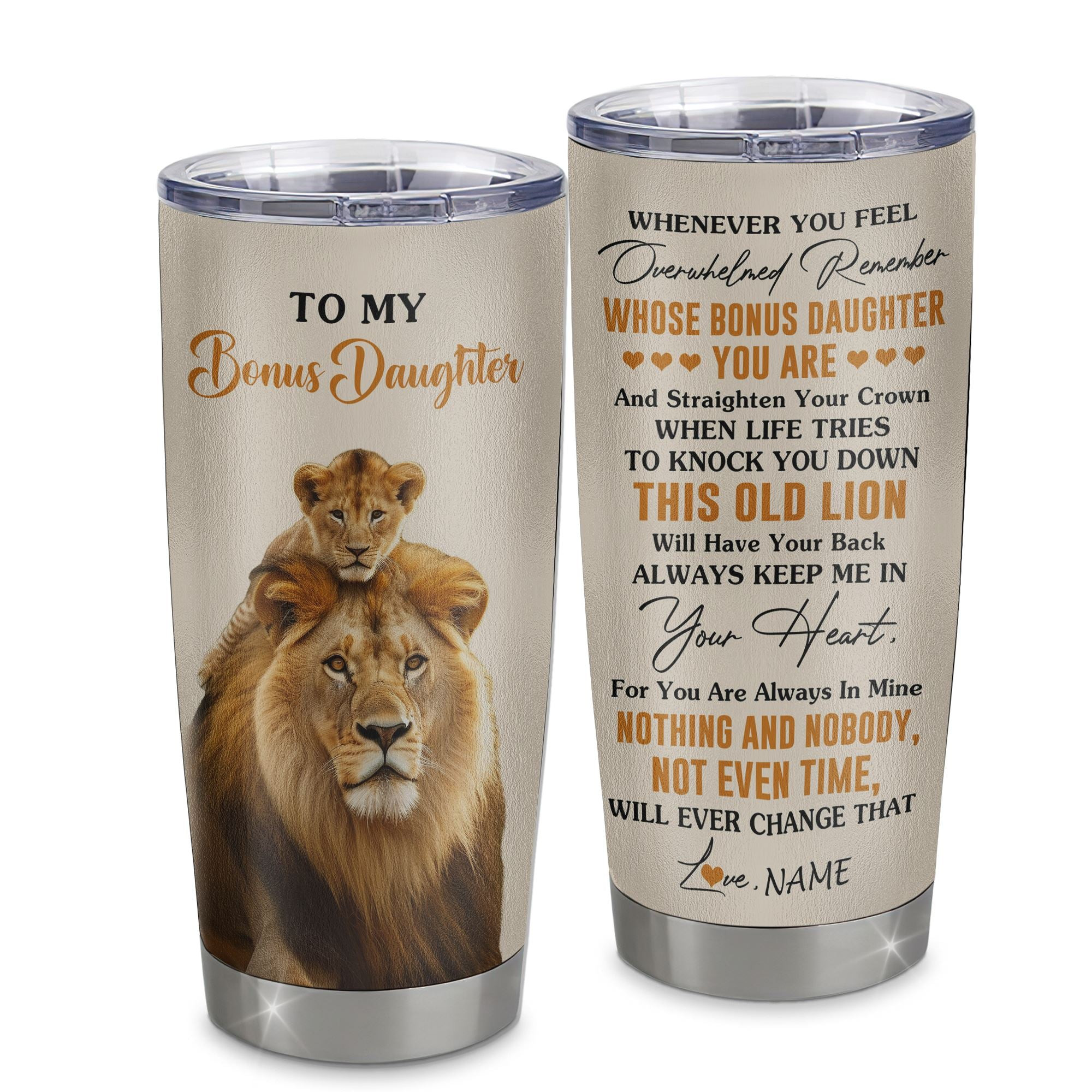 Personalized To My Bonus Daughter Tumbler Cup From Stepdad Whenever You Fell Overwhelmed Lion Stepdaughter Birthday Gifts Graduation Gift